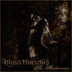 Blind Horizon : The Shadowman